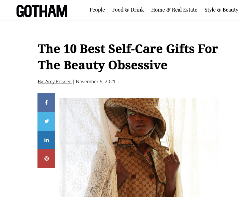 Gotham Magazine: The 10 Best Self Care Gifts For The Beauty Obsessive