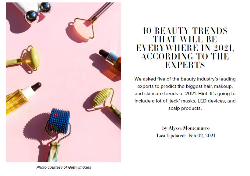 Editorialist: 10 Beauty Trends That Will Be Everywhere in 2021, According to the Experts