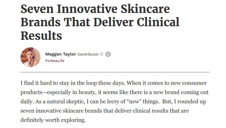 Forbes: Seven Innovative Skincare Brands That Deliver Clinical Results